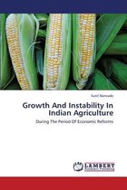 Growth and Instability in Indian Agriculture