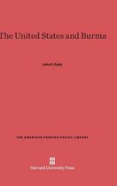 American Foreign Policy Library-The United States and Burma