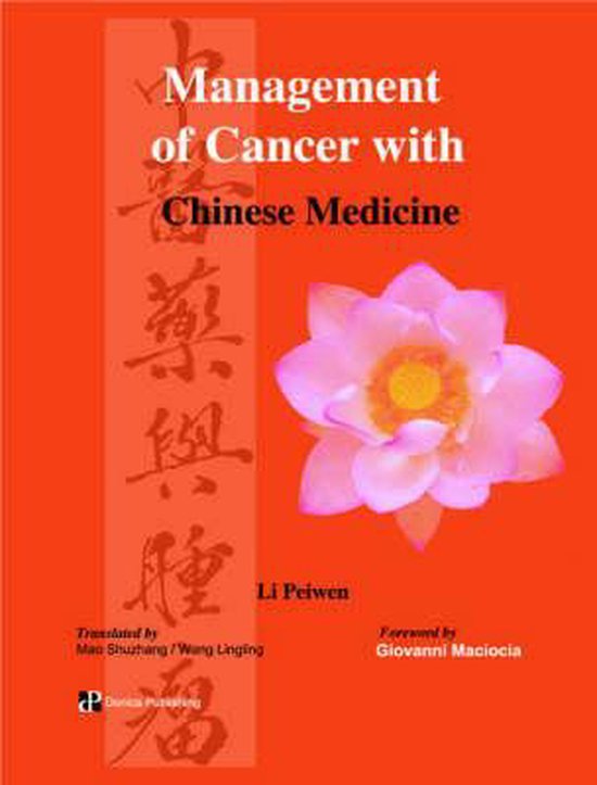 Management of Cancer with Chinese Medicine | 9781901149043 | Li Peiwen ...