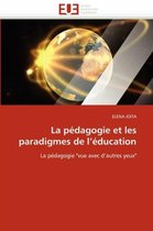 La pédagogie et les paradigmes de l'éducation