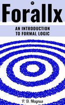 Forallx - An Introduction to Formal Logic