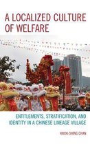 Localized Culture Of Welfare
