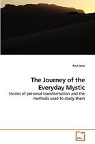The Journey of the Everyday Mystic