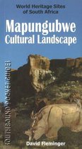Southbound Pocket Guide to the Mapungubwe Cultural Landscape