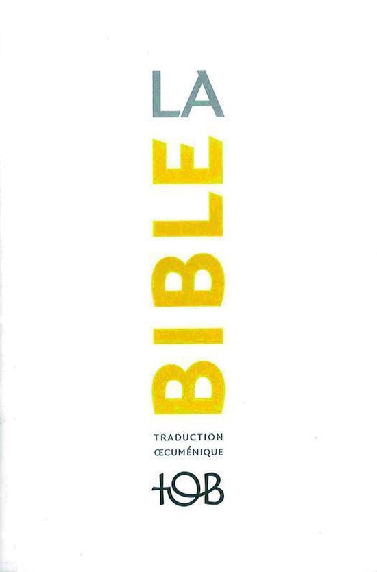 Omslag van La Bible TOB – notes essentielles (ebook)