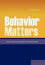 Behavior Matters