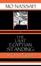 The Last Egyptian Standing