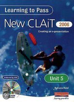 Learning to Pass New CLAIT 2006 (Level 1) Unit 6 E-Image Creation