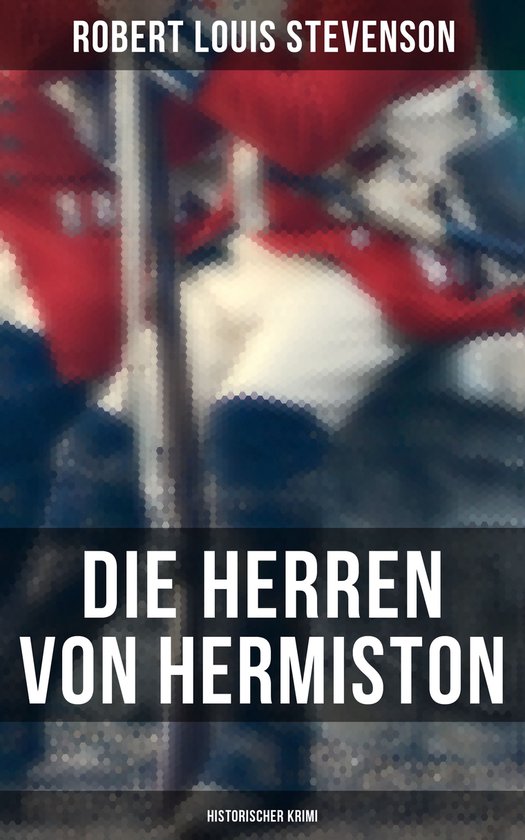 Die Herren von Hermiston: Historischer Krimi - cover