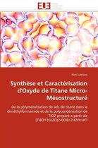 Synthèse et Caractérisation d'Oxyde de Titane Micro-Mésostructuré