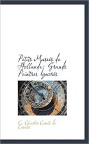 Petits Muse?'s de Hollande