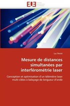 Mesure de distances simultanées par interférométrie laser