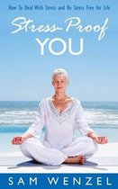 Stress - Proof You