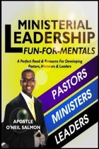 Ministerial Leadership Fun-For-Mentals