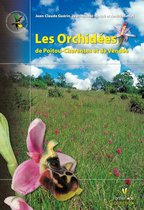 Collection Parthénope - Les Orchidées de Poitou-Charentes et de Vendée