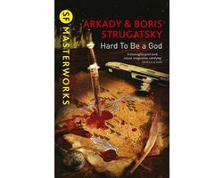 Omslag van S.F. MASTERWORKS 124 - Hard To Be A God