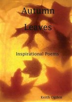 Autumn Leaves- Inspirational Poetry
