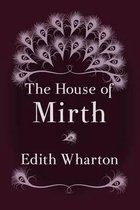 The House of Mirth