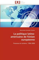 La politique latino-américaine de l'Union européenne