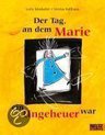 Der Tag Als Marie Ein Ungeheuer War