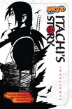 Naruto Novels 4 - Naruto: Itachi's Story, Vol. 1