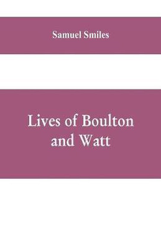 Lives of Boulton and Watt - cover