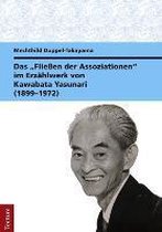 Das 'Fliessen Der Assoziationen' Im Erzahlwerk Von Kawabata Yasunari (1899-1972)
