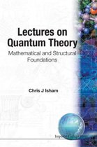 Lectures On Quantum Theory