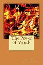 The Power of Words