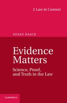 Law in Context - Evidence Matters