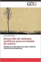 Desarrollo de Metodos Analiticos Para El Estudio de Suelos.