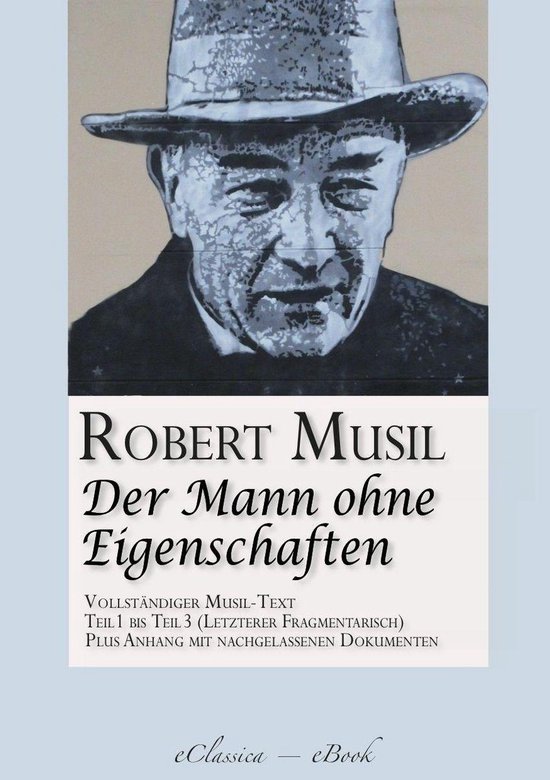 Der Mann ohne Eigenschaften (Teil 1 bis 3) (Vollständiger M ... - cover