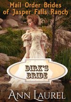Mail Order Brides of Jasper Falls Ranch 2 - Dirk's Bride