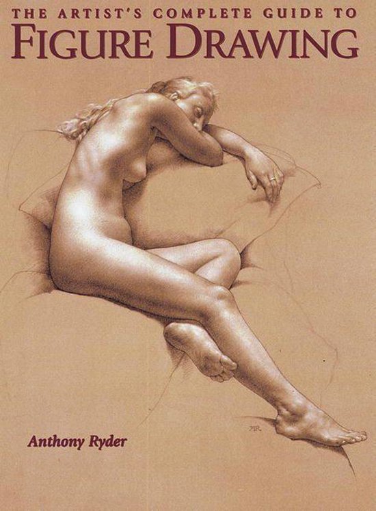 The Artist's Complete Guide to Figure Drawing - cover