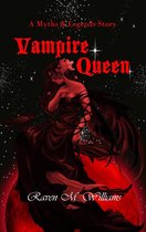 Myths & Legends - Vampire Queen
