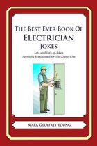 The Best Ever Book of Electrician Jokes