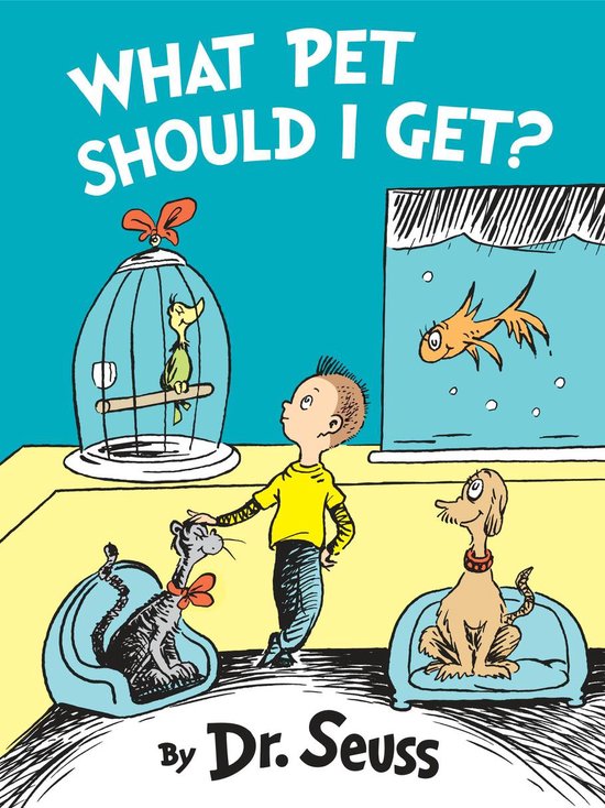 Classic Seuss - What Pet Should I Get? - cover