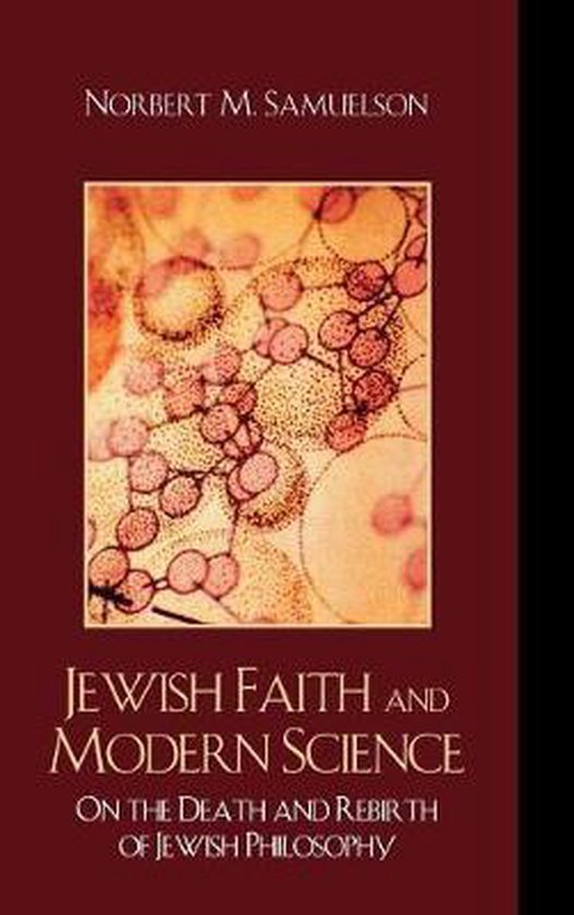 Norbert Samuelson Jewish Faith and Modern Science | 9780742558922 | Norbert M. Samuelson ...