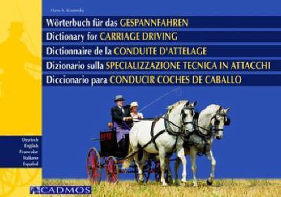 Worterbuch fur das Gespannfahren/Dictionary for Carriage Dri ... - cover