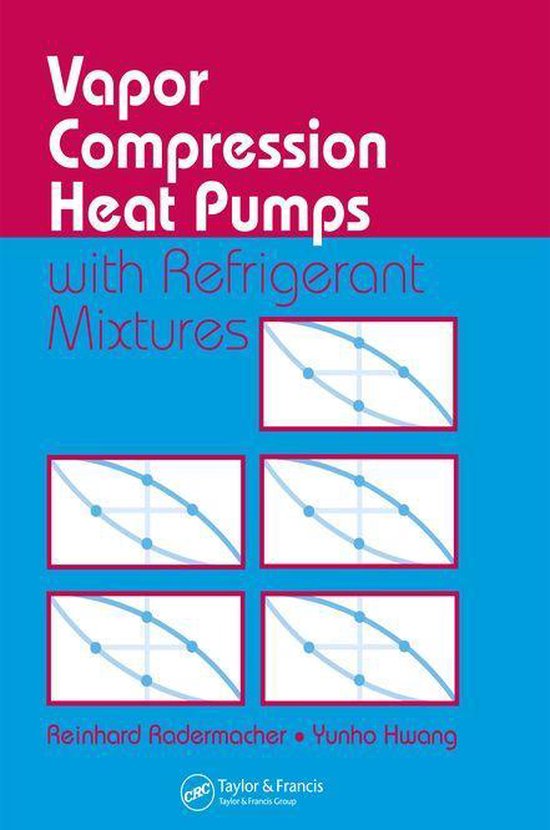Vapor Compression Heat Pumps with Refrigerant Mixtures - cover