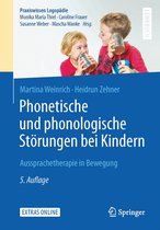 Praxiswissen Logopädie - Phonetische und phonologische Störungen bei Kindern
