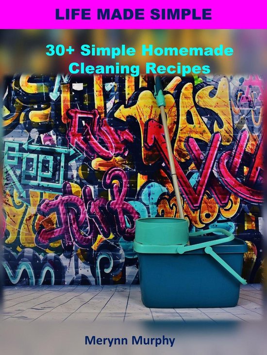 30+ Simple Homemade Cleaning Recipes - cover