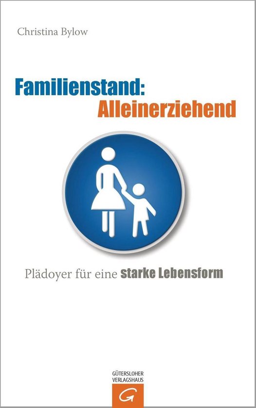 Familienstand: Alleinerziehend - cover