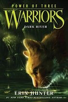 Warriors: Power of Three 2 - Warriors: Power of Three #2: Dark River