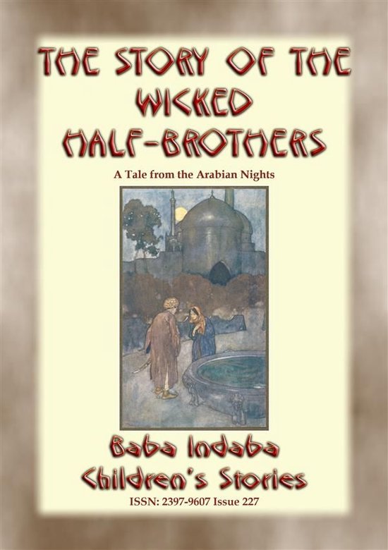 Baba Indaba Children's Stories 227 - THE STORY OF THE WICKED ... - cover