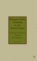 Bilingual Public Schooling in the United States