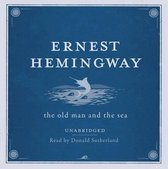 The Old Man and the Sea UNABRIDGED Audio CD