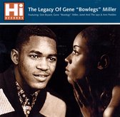 The Legacy Of Gene "Bowlegs" Miller