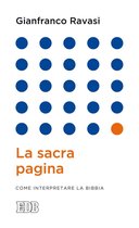 Gianfranco Ravasi 1 - La Sacra pagina
