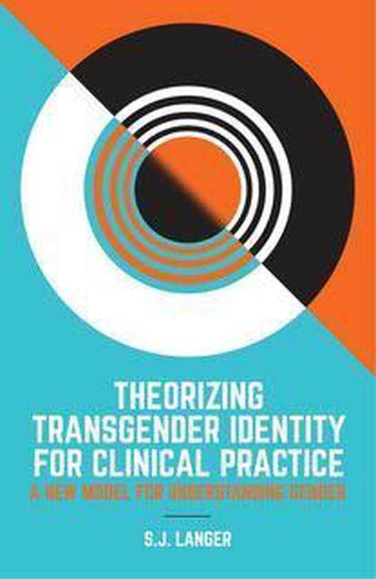 Theorizing Transgender Identity for Clinical Practice - cover